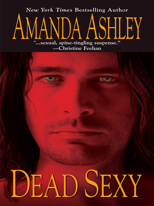 Title details for Dead Sexy by Amanda Ashley - Available